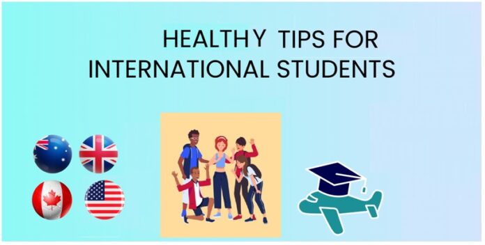 Healthy Habits For International Students